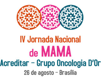 IV Jornada Nacional de Mama Acreditar - Oncologia D’Or